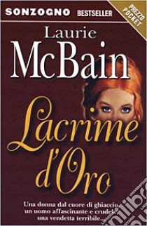 Lacrime d'oro libro di McBain Laurie