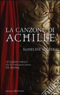 La canzone di Achille libro di Miller Madeline