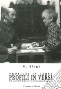 Profili in versi. Testo inglese a fronte libro di Singh G.