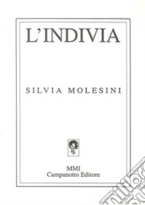 L'invidia libro di Molesini Silvia