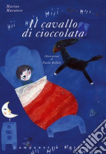 Il cavallo di cioccolata libro di Muratore Marino