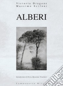 Alberi libro di Dragone Victoria; Scifoni Massimo