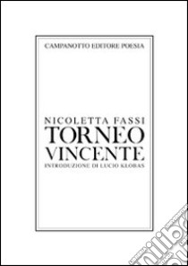 Torneo vincente libro di Fassi Nicoletta