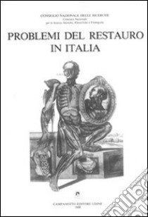 Problemi del restauro in Italia libro di Maltese C. (cur.)