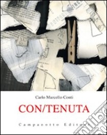 Con/tenuta libro di Conti Carlo M.