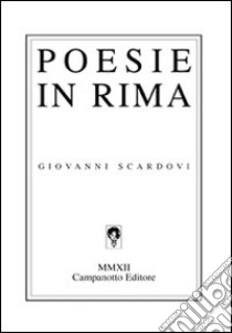 Poesie in rima libro di Scardovi Giovanni