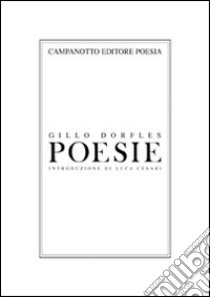 Poesie libro di Dorfles Gillo