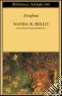 Nanda il bello (Saundarananda-Mahakavya) libro di Asvaghosa; Passi A. (cur.)