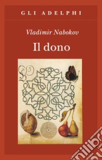 Il dono libro di Nabokov Vladimir; Vitale S. (cur.)