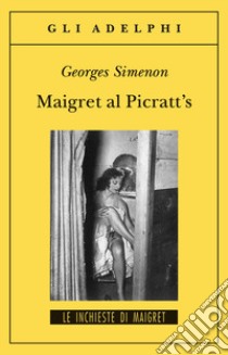 Maigret al Picratt's libro di Simenon Georges