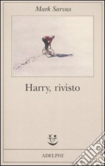 Harry, rivisto libro di Sarvas Mark