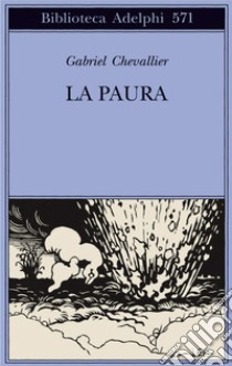 La Paura libro di Chevallier Gabriel