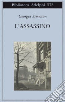 L'assassino libro di Simenon Georges