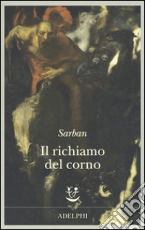 Il richiamo del corno libro di Sarban