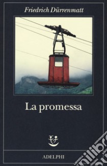 La promessa libro di Dürrenmatt Friedrich