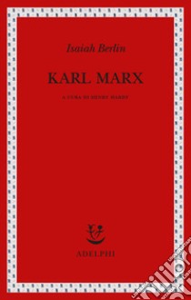 Karl Marx libro di Berlin Isaiah; Hardy H. (cur.)