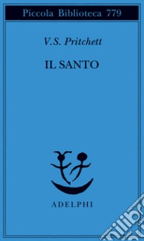 Il santo libro di Pritchett Victor S.