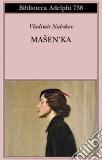 Masen'ka libro di Nabokov Vladimir