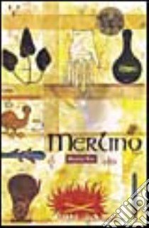 Merlino libro di Rio Michel