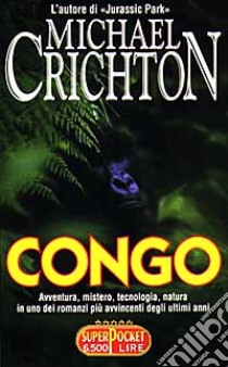 Congo libro di Tim Curry, Laura Linney, Dylan Walsh/Frank Marshall