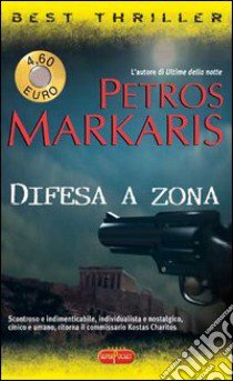 Difesa a zona libro di Markaris Petros