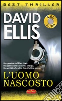 L'uomo nascosto libro di Ellis David