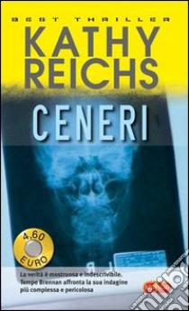 Ceneri libro di Reichs Kathy