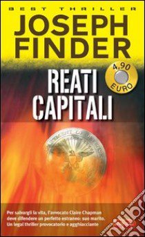 Reati capitali libro di Finder Joseph