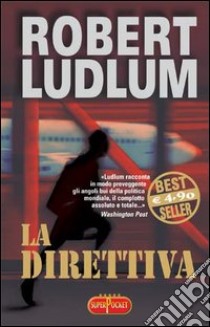 La direttiva libro di Ludlum Robert