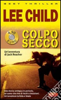 Colpo secco libro di Child Lee