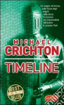 Timeline libro di Crichton Michael