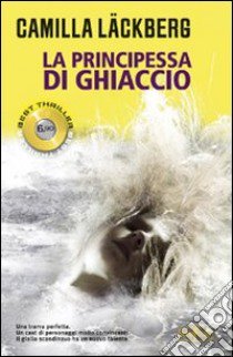 La Principessa di ghiaccio libro di Läckberg Camilla