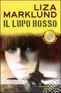 Il lupo rosso libro di Marklund Liza