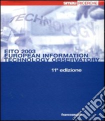 EITO 2003. European information technology observatory. Con CD-ROM libro