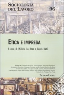 Etica e impresa libro di La Rosa M. (cur.); Radi L. (cur.)