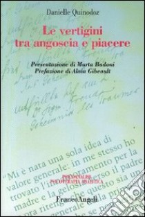 Le vertigini tra angoscia e piacere libro di Quinodoz Danielle