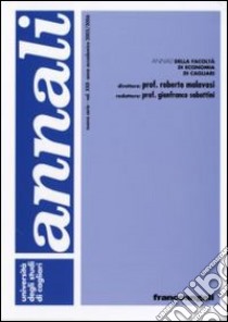 Annali della Facoltà di economia di Cagliari. Vol. 22: Anno accademico 2005-2006 libro di Università degli studi di Cagliari (cur.)