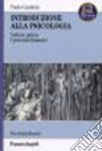 Introduzione alla psicologia. Vol. I.: I processi dinamici libro di Gambini Paolo