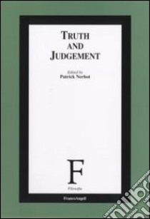 Truth and Judgement libro di Nerhot Patrick