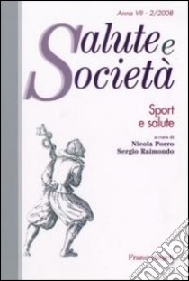 Sport e salute libro di Porro N. R. (cur.); Raimondo S. (cur.)