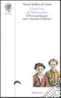 I bambini di Makarenko. Il poema pedagogico come «romanzo d'infanzia» libro di Siciliani de Cumis Nicola