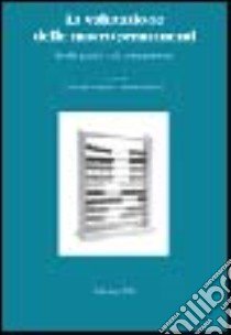 La valutazione delle macropermanenti. Profili pratici e di comparazione libro di Comandé G. (cur.); Domenici R. (cur.)