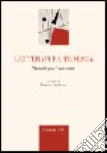 Letteratura tedesca. Manuale per l'università libro di Spedicato E. (cur.)