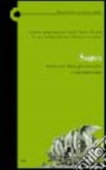 Lezione magistrale del prof. André Green. La mia interpretazione della psicoanalisi. Sogno. Riflessioni della psicoanalisi contemporanea libro