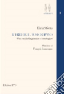 L'eroe e il suo doppio. Uno studio linguistico e iconologico libro di Sforza Ilaria