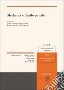 Medicina e diritto penale libro