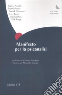 Manifesto per la psicanalisi libro