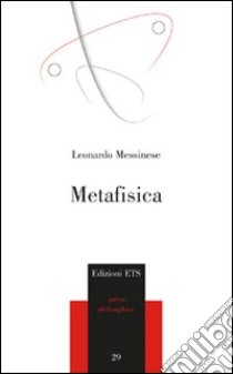 Metafisica libro di Messinese Leonardo