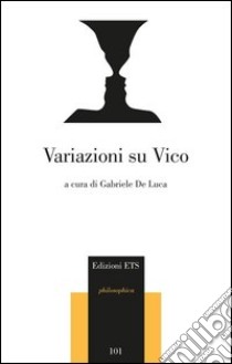 Variazioni su Vico libro di De Luca G. (cur.)