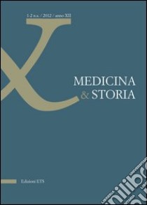 Medicina & storia (2012). Vol. 1-2 libro